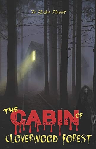 The Cabin of Cloverwood Forest
