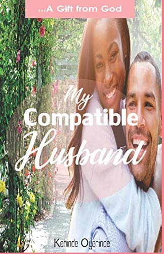 My Compatible Husband ... a Gift from God