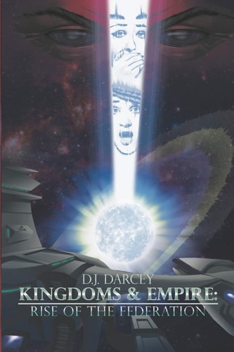 Kingdoms and Empires Rise of the Federation