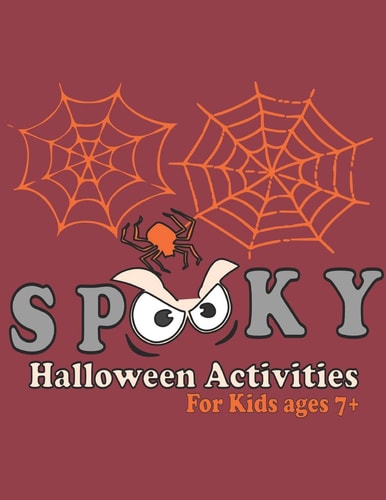 Spooky Halloween Activity Book for Kids Ages 7+ Crosswords, Word Search, Word Scramble, Color By Number, Drawing, and Craft