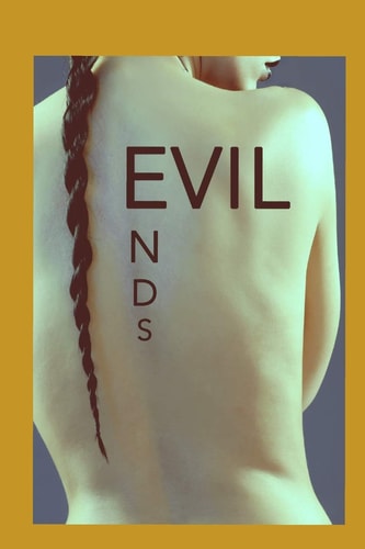 Evil Ends Volume 3