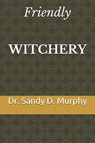 Friendly WITCHERY