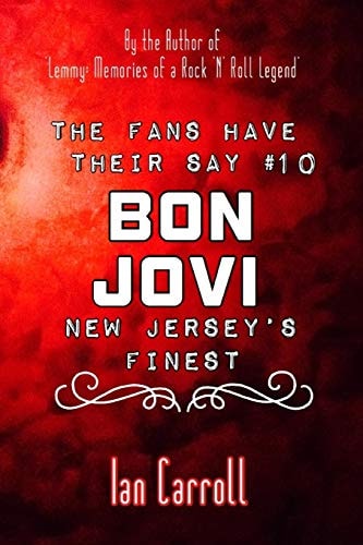 The Fans Have Their Say #10 Bon Jovi New Jersey's Finest