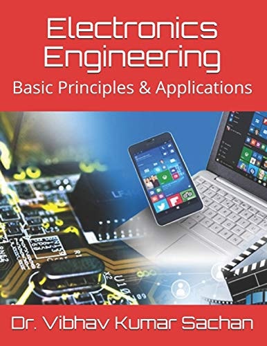 Electronics Engineering Basic Principles & Applications