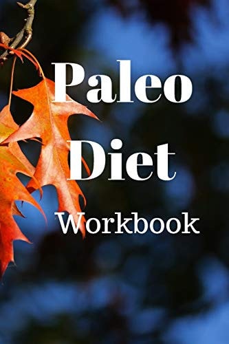 Paleo Diet Workbook Track Healthy Weight Loss