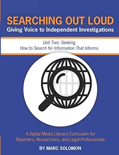Searching Out Loud - Unit Two Seeking -- How to Search for Information That Informs