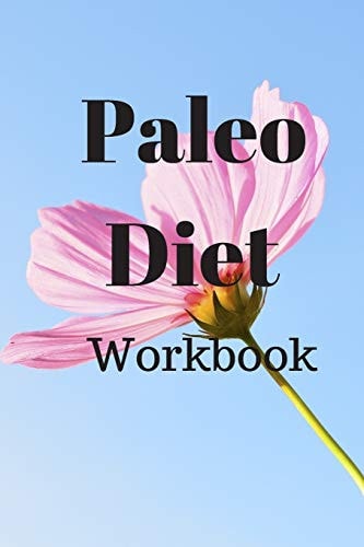 Paleo Diet Workbook Track Healthy Weight Loss