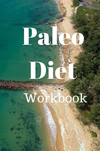 Paleo Diet Workbook Track Healthy Weight Loss