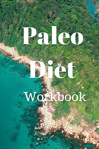 Paleo Diet Workbook Track Healthy Weight Loss