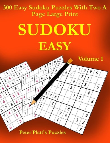 Sudoku Easy 300 Easy Sudoku Puzzles With Two A Page Large Print