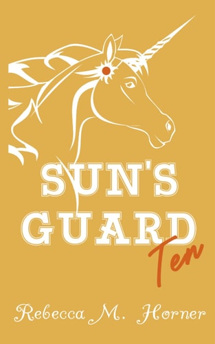 Sun's Guard: Ten