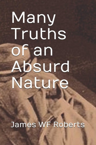 Many Truths of an Absurd Nature Du Prodfundis Part 2