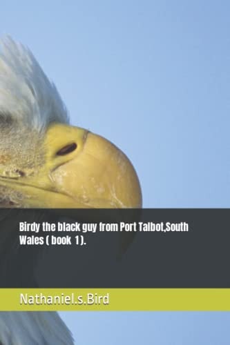 Birdy the Black Guy from Port Talbot South Wales