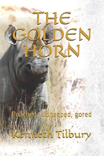 The Golden Horn Poached, Kidnapped, Gored