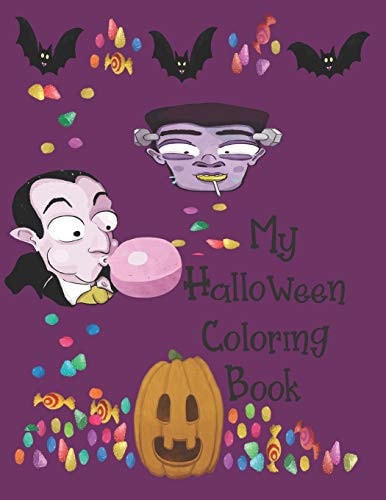 My Halloween Coloring Book Cute Halloween Book for Kids, 3-5 Yr Olds
