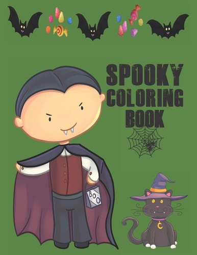 Spooky Coloring Book Cute Halloween Book for Kids, 3-5 Yr Olds
