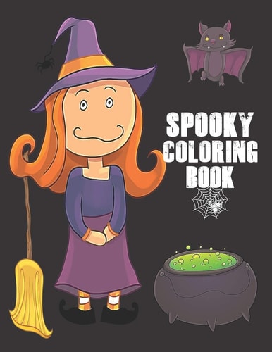Spooky Coloring Book Cute Halloween Book for Kids, 3-5 Yr Olds