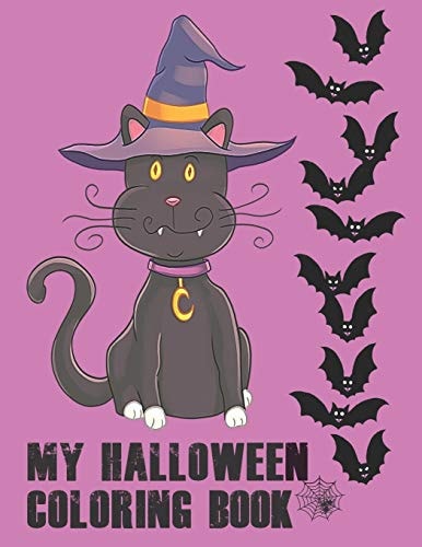My Halloween Coloring Book Cute Halloween Book for Kids, 3-5 Yr Olds