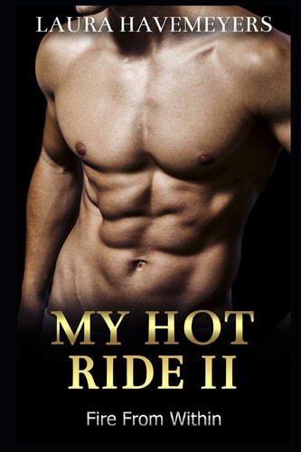 My Hot Ride II Fire from Within