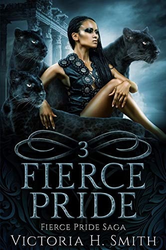 Fierce Pride Saga Three