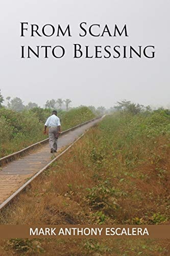 From Scam Into Blessing