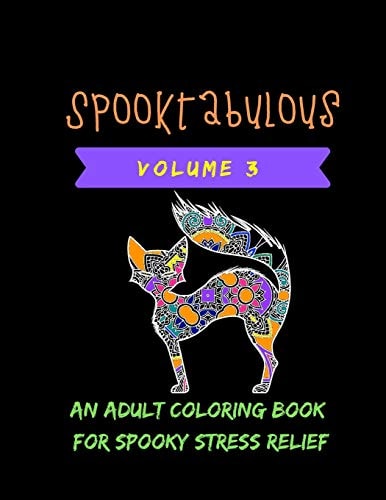 Spooktabulous An Adult Coloring Book for Spooky Street Relief Volume 3
