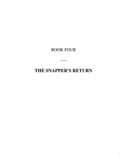 The Snapper's Return The Snapper Serial Killer Series