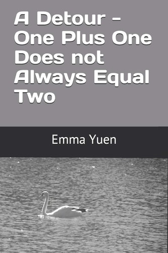 A Detour - One Plus One Does Not Always Equal Two