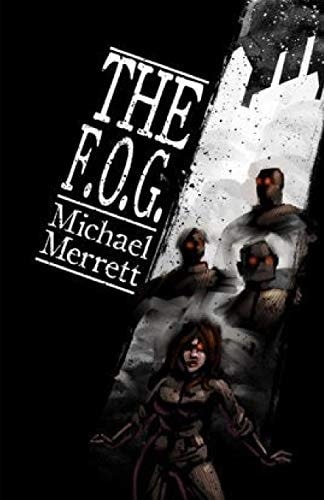 The F. O. G.