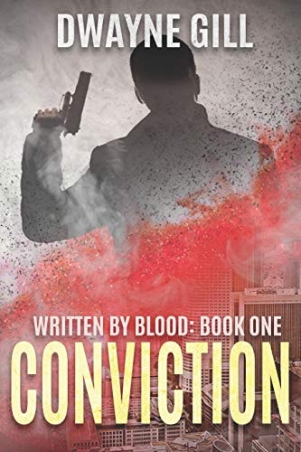 Conviction Written By Blood: Book One