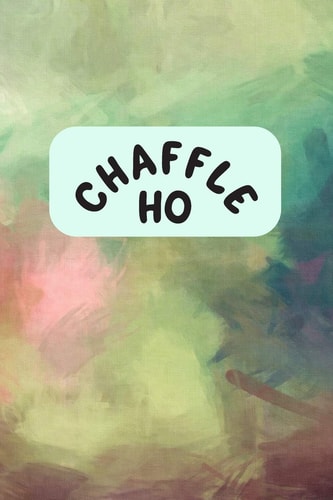 Chaffle Ho Recipe Templates with Index to Organize Your Cheese + Waffle Sweet and Savory Recipes