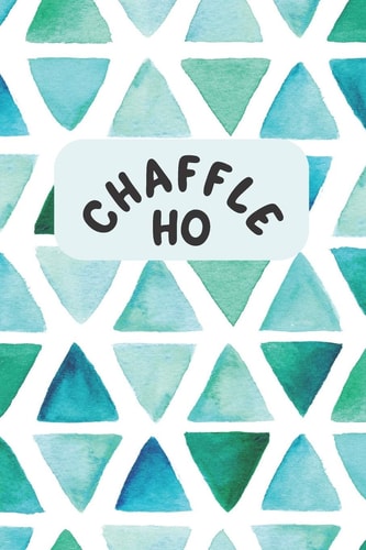 Chaffle Ho Recipe Templates with Index to Organize Your Cheese + Waffle Sweet and Savory Recipes