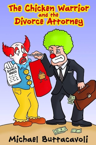 The Chicken-Warrior and the Divorce Attorney Pathway to Self-Empowerment and Healing