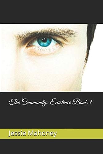 The Community Existence Book 1