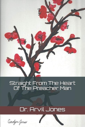 Straight From The Heart Of The Preacher Man