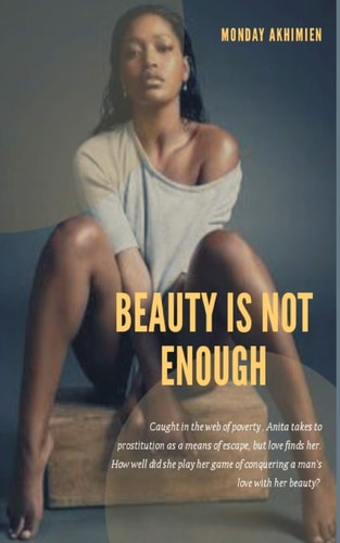 Beauty Is Not Enough