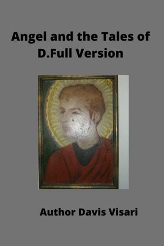 Angel and the Tales of D. Full Version