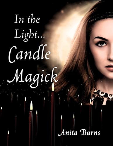 In the Light... Candle Magick