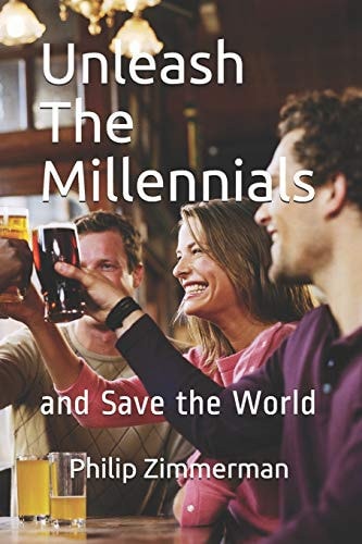 Unleash the Millennials And Save the World