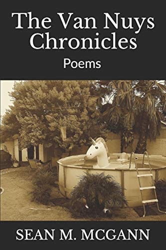 The Van Nuys Chronicles Poems 2012-2019