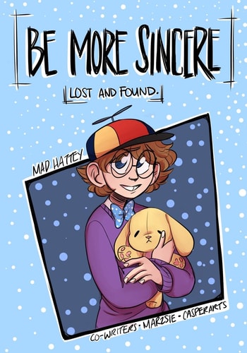 Be More Sincere Lost and Found