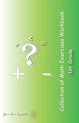 Collection of Math Exercises Workbook 1st. Grade