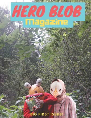 Hero BLOB Magazine Big First Issue The World's Wettest Hero!