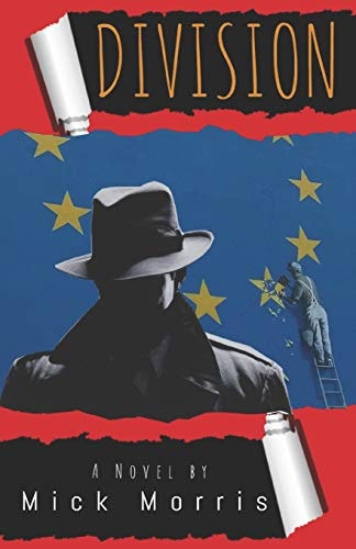 Division A Brexit Thriller
