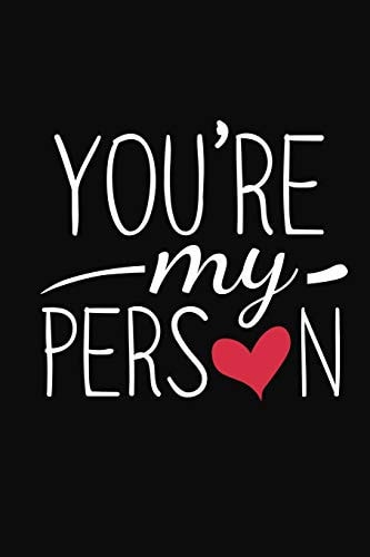 You Are My Person Inspirational Friendship Gift