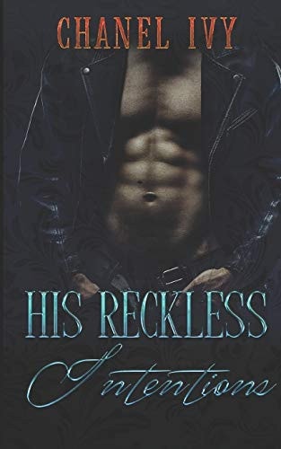 His Reckless Intentions