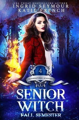 Supernatural Academy Senior Witch, Fall Semester