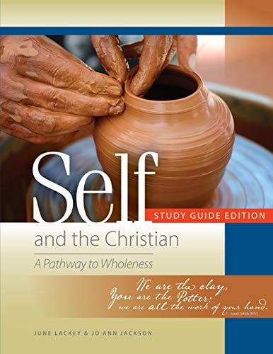 Self and the Christian Study Guide Edition A Pathway to Wholeness
