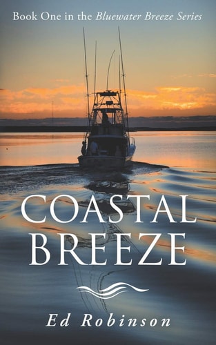 Coastal Breeze Book One in the Bluewater Breeze Series