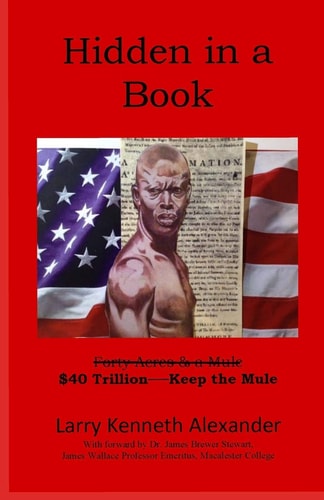 Hidden In a Book $40 Trillon -- Keep the Mule